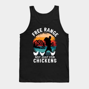 VINTAGE SUNSET FREE RANGE NOT JUST FOR CHICKENS, GET OUTDOORS Tank Top